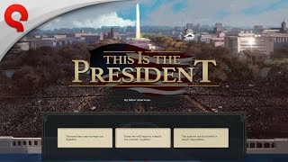 This Is the President  Gameplay Trailer [upl. by Eceerehs]