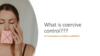 What is coercive and controlling behaviour emotional and psychological abuse DA training 3 [upl. by Eciened]