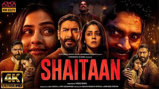 Shaitaan Full Movie 2024 New film Full movie facts Ajay Devgn Full Shaitaan Movie shaitan [upl. by Cahilly]