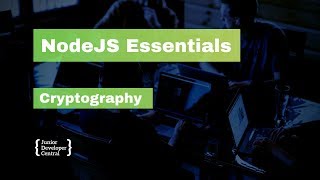 NodeJS Essentials 12 Cryptography [upl. by Clyte]