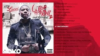 YFN Lucci  Unstoppable Audio [upl. by Asfah254]