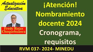 Convocatoria nombramiento docente 2024 [upl. by Heriberto308]