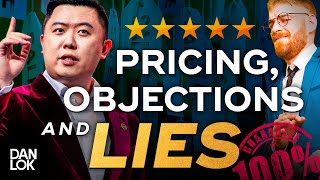 Pricing Price Objections And Lying Customers [upl. by Mellisa]