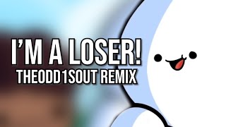 IM A LOSER TheOdd1sOut Remix  Song by Endigo [upl. by Natsyrk342]