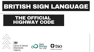 BSL The Official Highway Code Traffic Signs [upl. by Nojid]