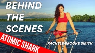 Syfys quotAtomic Sharkquot Behind The Scenes w Rachele Brooke Smith [upl. by Lita]