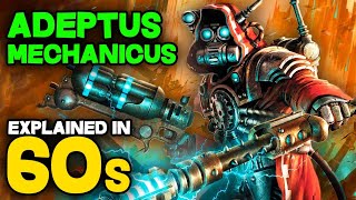 ADEPTUS MECHANICUS and the QUEST FOR KNOWLEDGE explained in 60s  Warhammer 40k Lore [upl. by Tessler]