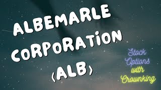 Albemarle Corporation ALB  Stock Options [upl. by Ronny]