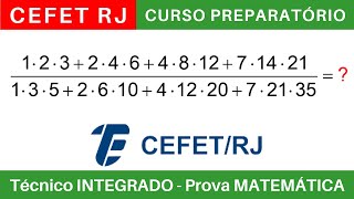 CEFET RJ 🔵 Curso Preparatório 202425 de MATEMÁTICA CEFETRJ Técnico Integrado ao Médio BoraIF [upl. by Purdy]