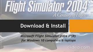 How to Install Microsoft Flight Simulator 2004 FS9 in Windows 10 From Scratch [upl. by Doughman]