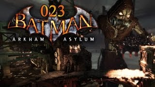 Lets Play Batman Arkham Asylum 023  Das Leiden von Bruce Wayne FullHD Deutsch [upl. by Elbert]