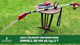 Einhell AkkuHochentaster und Heckenschere GEHC 18 Li T Set Power XChange im Test [upl. by Yllet27]