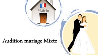 Laudition entretien CCM des futurs époux en Mairieconsulat Certificat de capacité de mariage [upl. by Vince481]