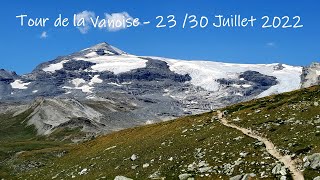 Tour de la Vanoise 2022  Le Film [upl. by Yelhs759]