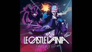 Payday 2 Official Soundtrack  Le Castle Vania Infinite Ammo [upl. by Hakym]