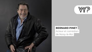 VYP avec Bernard Pinet acteur et comédien [upl. by Romanas]