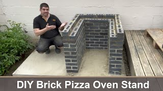 Building a Brick Pizza Oven Stand  DIY First time Bricklaying [upl. by Helprin]