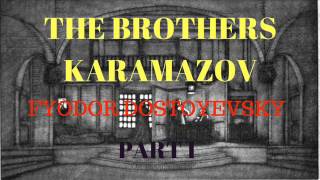 Audiobook  The Brothers Karamazov P1 [upl. by Sillig]