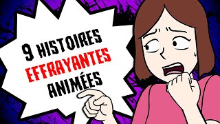 9 histoires EFFRAYANTES animées COMPILATION SEMAINE N°20 [upl. by Anum]