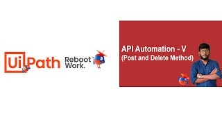 UiPath Tutorial  API Automation  Put and Delete Method Part  V [upl. by Nnairet676]