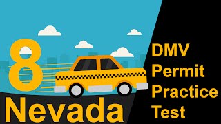 Nevada DMV Permit Practice Test 8  2018 [upl. by Nelon]