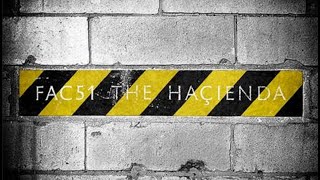 FAC51  The Hacienda Mix  Volume 1 [upl. by Mcnamee566]