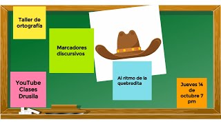 Taller de ortografía  Marcadores discursivos [upl. by Asiuol253]