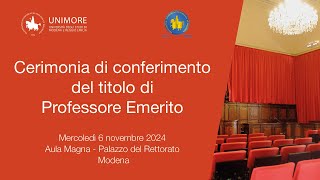 Cerimonia di Conferimento del titolo di Professore Emerito [upl. by Fabria]