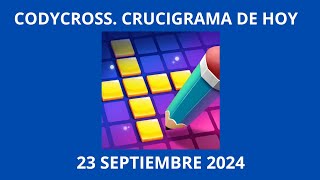 Codycross Crucigrama de Hoy 23 Septiembre 2024 [upl. by Wojcik928]