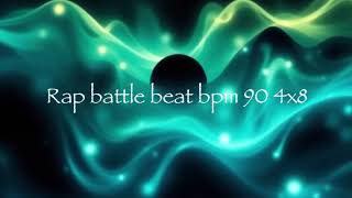 Rap battle beat bpm 90 4x8 [upl. by Ermina]