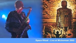 Space Ritual at Wickerman Festival 2005 [upl. by Iadahs]