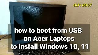 how to boot from USB on Acer Laptops to install Windows 10 11 [upl. by Adaran]