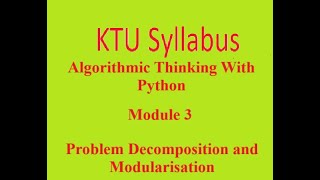 KTU syllabus Algorithmic Thinking With Python module 3 [upl. by Theron]