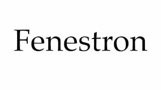 How to Pronounce Fenestron [upl. by Eineg]