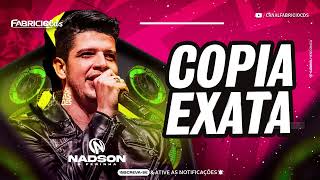 NADSON O FERINHA  COPIA EXATA  PRT  TARCISIO DO ACORDEON MÚSICA NOVA [upl. by Judson]