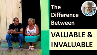 The Difference Between VALUABLE amp INVALUABLE 4 Examples [upl. by Herv]