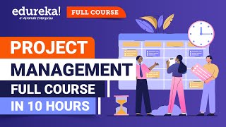 Project Management Full Course  Project Management Tutorial 2024  PMP Certification  Edureka [upl. by Eytteb232]