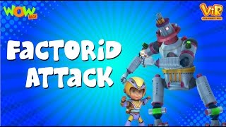 Vir The Robot Boy  Hindi Cartoon For Kids  Factroid attack  Animated Series Wow Kidz [upl. by Yajeet]