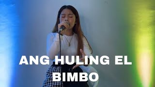 ANG HULING EL BIMBO  Lyca Gairanod [upl. by Henderson]