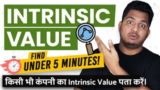 Intrinsic Valuation Master Course  Find Intrinsic Value in 5 Minutes [upl. by Nyladam]