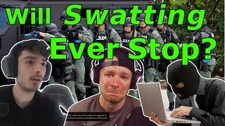 Will Swatting Ever Stop [upl. by Ibbison]