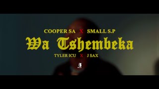 CooperSA x Small SP  Wa Tshembeka Ft Tyler ICU amp Jay Sax Visualizer [upl. by Euqnom]