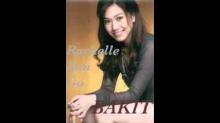 Bakit  Rachelle Ann Go  lyrics  translation [upl. by Munford700]