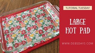 Learn How to Sew a Homemade Large Hot Pad for a Casserole Dish  Quick and Easy DIY Project [upl. by Felizio]