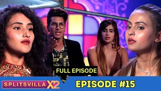 MTV Splitsvilla 12  Episode 15  FieryFriday 🤯 Villa on Fire 🔥 [upl. by Yonina]