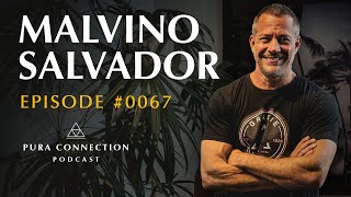 MALVINO SALVADOR  PURA CONNECTION 0067 [upl. by Osnerol]