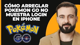 Cómo Arreglar Pokemon Go que No Muestra Inicio de Sesión en FacebookGoogle en iPhone [upl. by Eladnek]