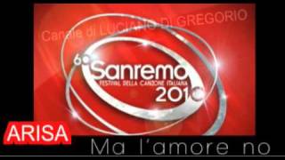 FESTIVAL DI SANREMO 2010  ARISA Malamorenò [upl. by Ttenaj]