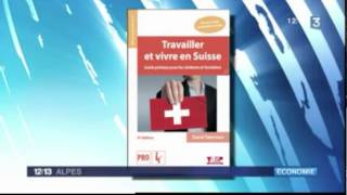 Travailler et vivre en Suisse présentation sur France 3 030214 [upl. by Weinreb]