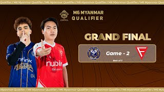 Game  2 FALCON ESPORTS vs MYTHIC SEAL  M6 Myanmar Qualifier [upl. by Roskes]